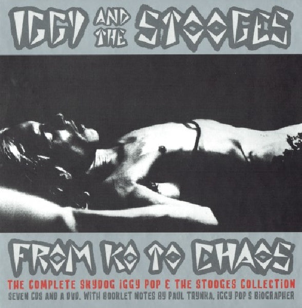 Iggy & The Stooges - From k.o. to chaos (.. Chaos / 7cd+Dvd, Clamshell Box CD)