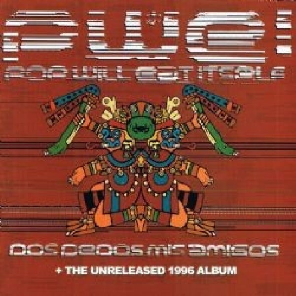 Pop Will Eat Itself - Dos dedos mis amigos/ a lick of the old cassette box (.. Lick of the Old Cassette Box/ Unreleased 1996 Album CD)