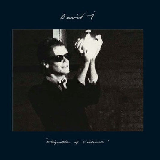 David J - Etiquette of violence (.. Violence, Expanded Edition CD)