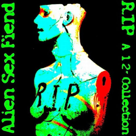 Alien Sex Fiend - R.i.p. a 12" collection (CD)