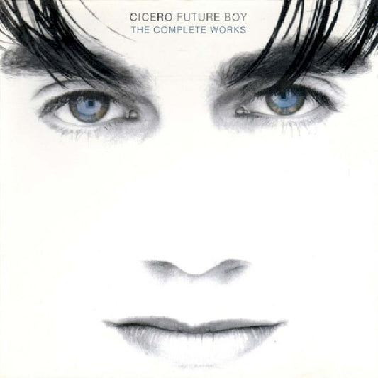 Cicero - Future boy (Complete Works CD)