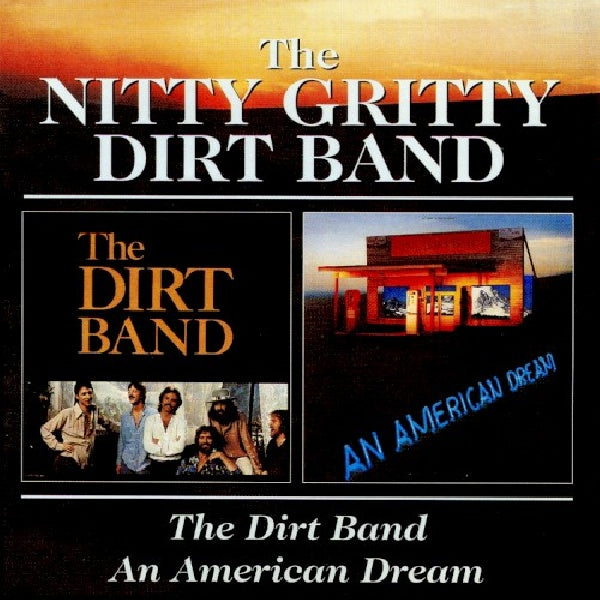 Nitty Gritty Dirt Band - American dream/dirt band (CD)