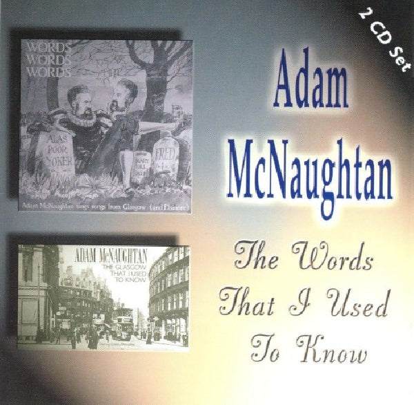 Adam Mcnaughtan - Words that i used to know (CD)