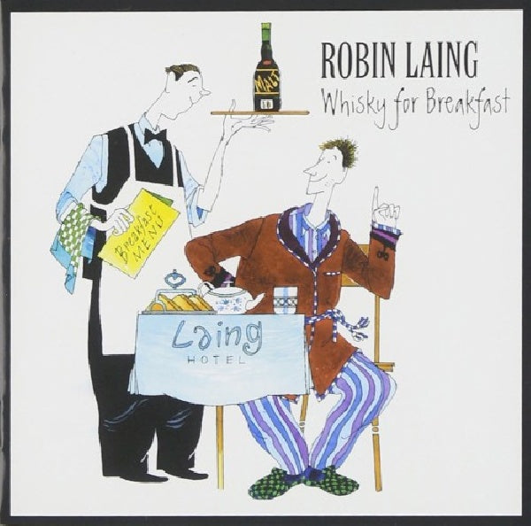 Robin Laing - Whisky for breakfast (CD)