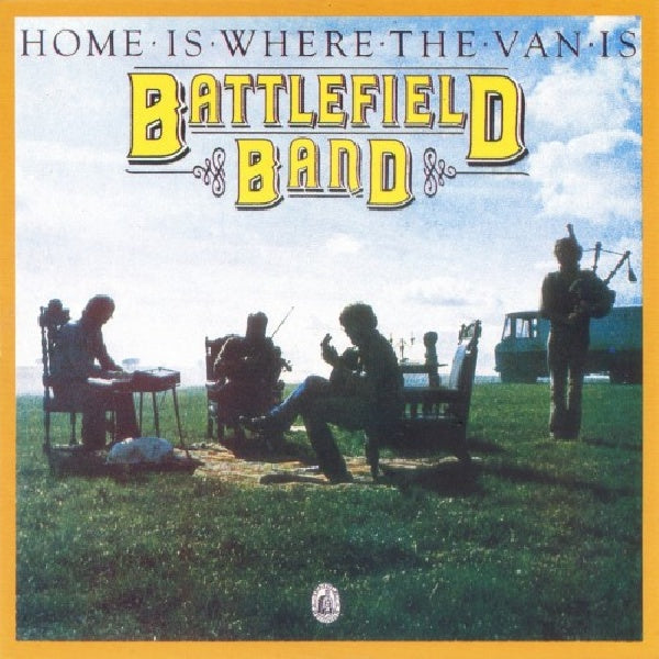 Battlefield Band - Home is where the van is (CD)