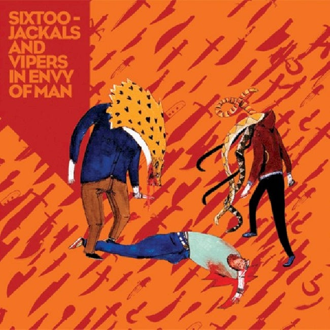 Sixtoo - Jackals & vipers in envy (..of Man CD)
