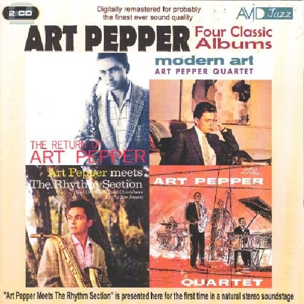 Art Pepper - Four classic albums (Return of,Modern Art,Art Pepper Meets, Quartet CD)