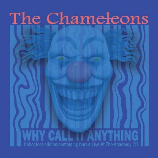Chameleons - Why call it anything (2cd Collectors Edition CD)