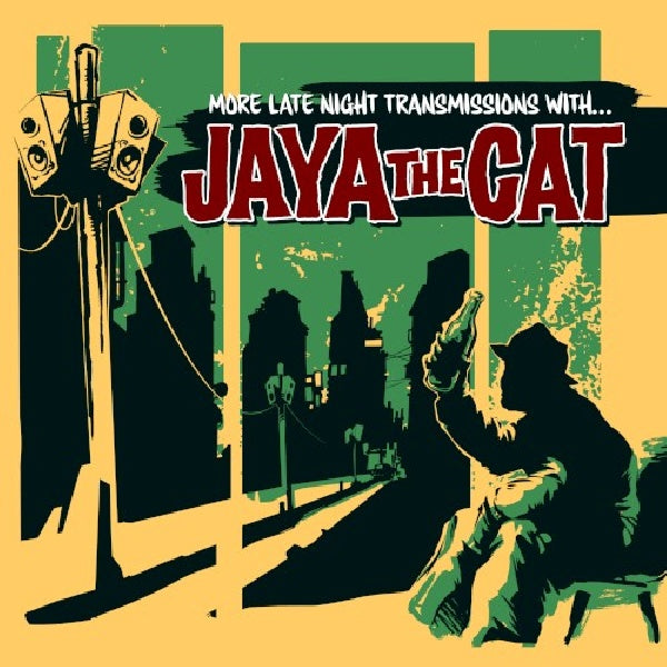 Jaya The Cat - More late night transmissions with (LP)