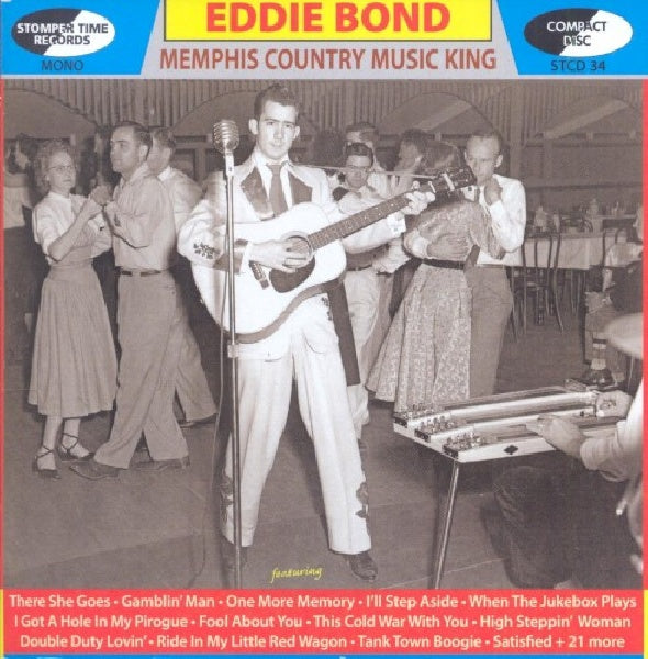 Eddie Bond - Memphis country music king (CD)