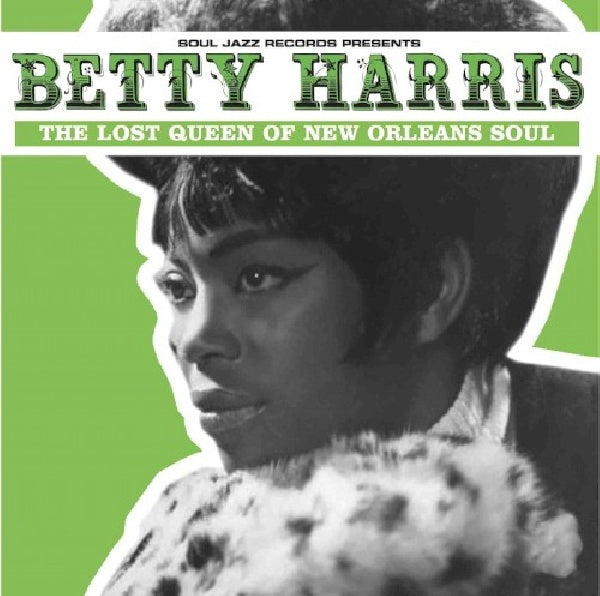 Betty Harris - Lost queen of new orleans soul (.. Orleans Soul + Mp3 LP)