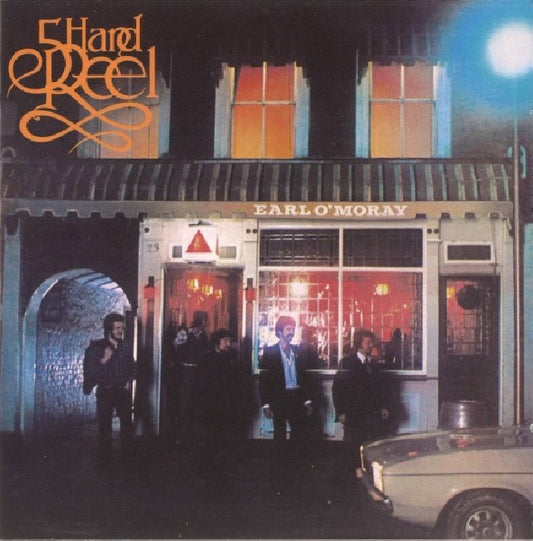 Five Hand Reel - Earl o'moray (CD)