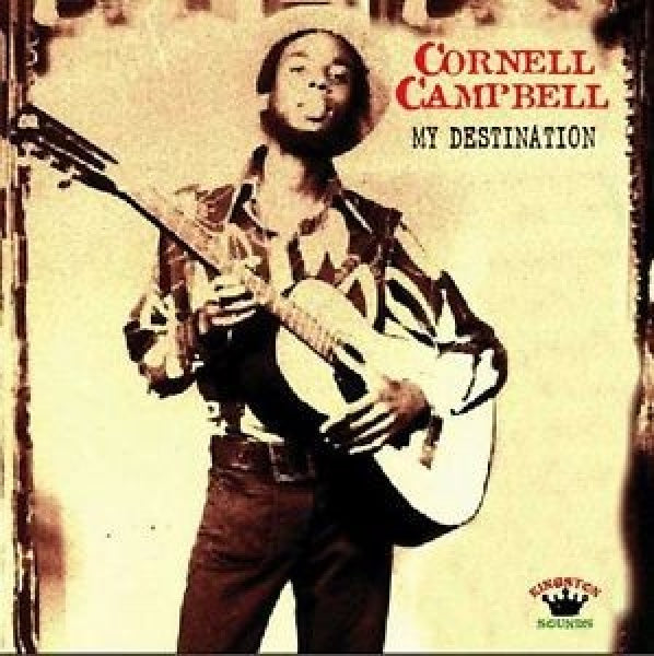 Cornell Campbell - My destination (CD)