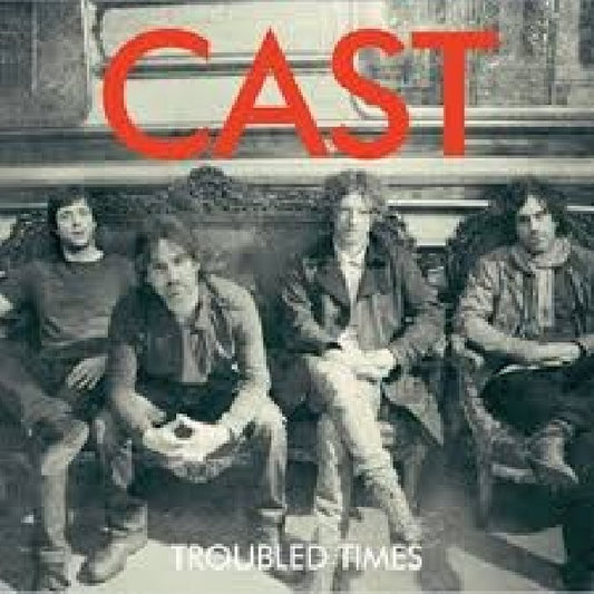 Cast - Troubled times (Back In Original Line-Up ! CD)