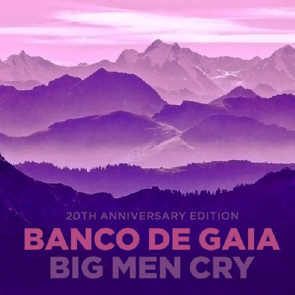 Banco De Gaia - Big men cry (CD 2 Has Remixes CD)