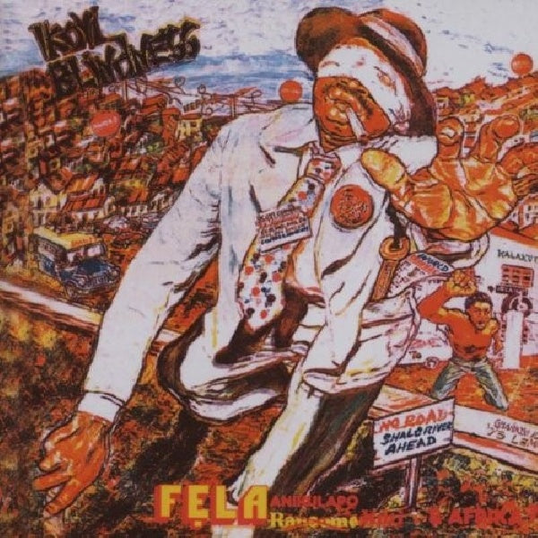 Kuti, Fela - Ikoyi blindness/kalakuta show (3228852 CD)