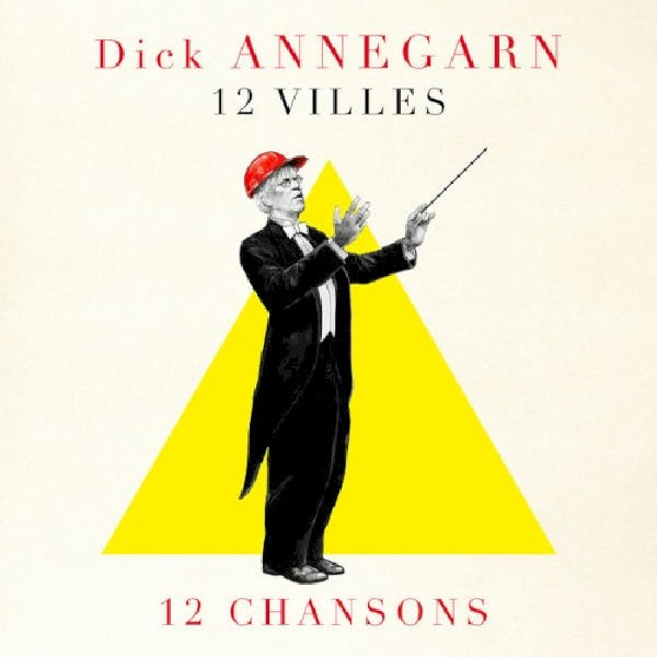 Dick Annegarn - 12 villes 12 chansons (CD)