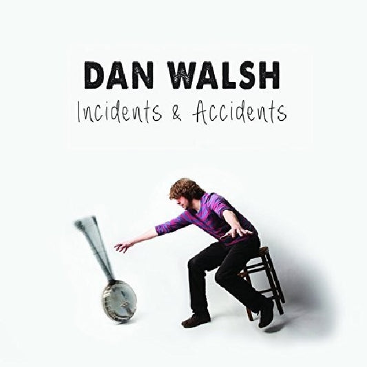 Dan Walsh - Incidents & accidents (=3rd Album By Uk Banjo Player/Ssw= CD)