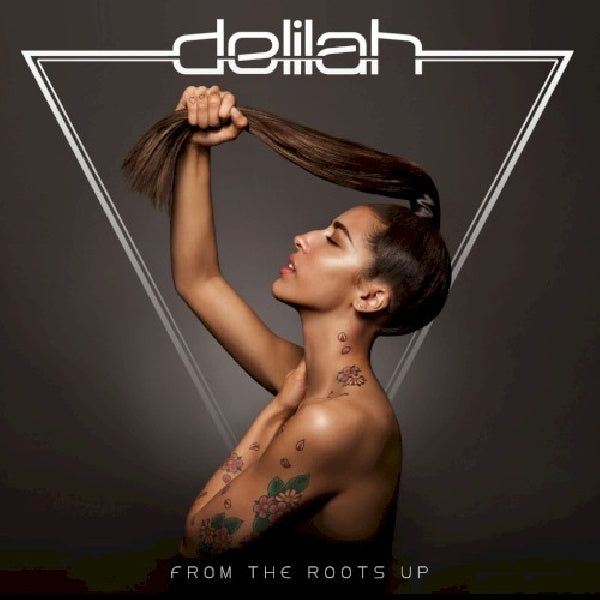 Delilah - From the roots up (CD)