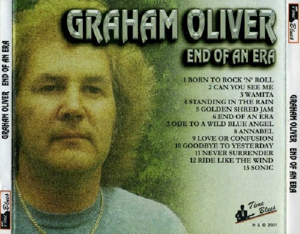 Graham Oliver - End of an era (Saxon Guitarist Solo Project W/ Steve Dawson,Kev Moore, CD)