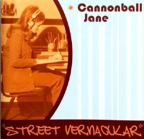 Cannonball Jane - Street vernacular (For Fans of the Go! Team & St. Etienne CD)