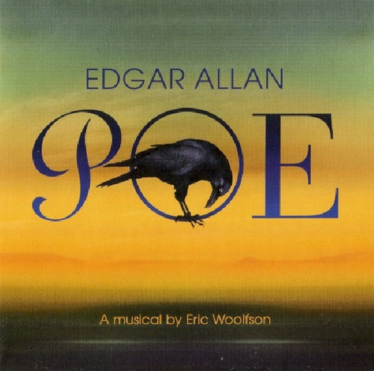 Eric Woolfson - Edgar allan poe: a musical (CD)