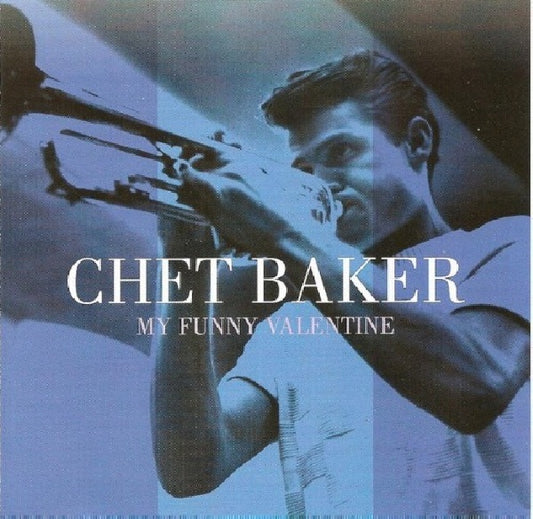 Chet Baker - My funny valentine (CD)