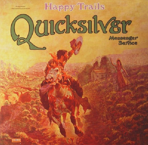 Quicksilver Messenger Service - Happy trails (180gr., High Quality LP)