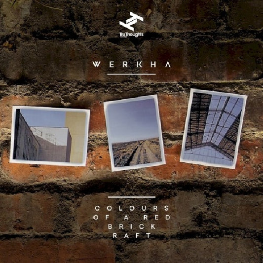 Werkha - Colours of a red brick raft (CD)