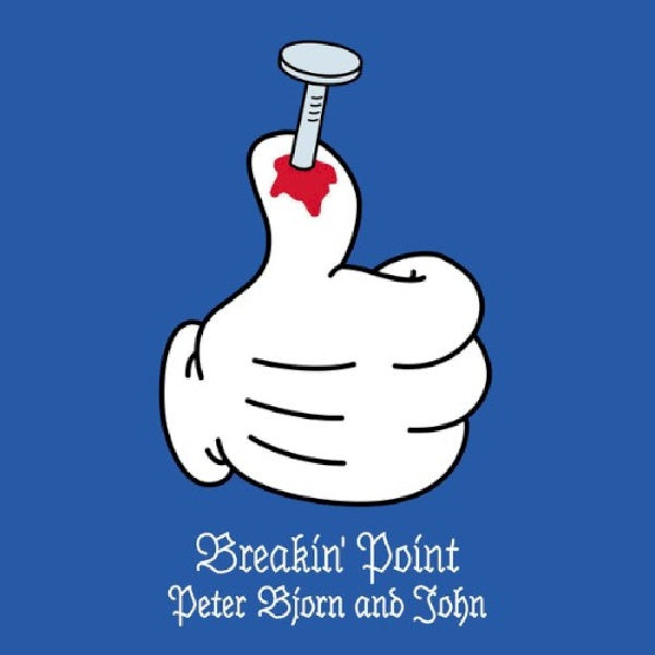 Bjorn Peter & John - Breaking point (7-inch single)