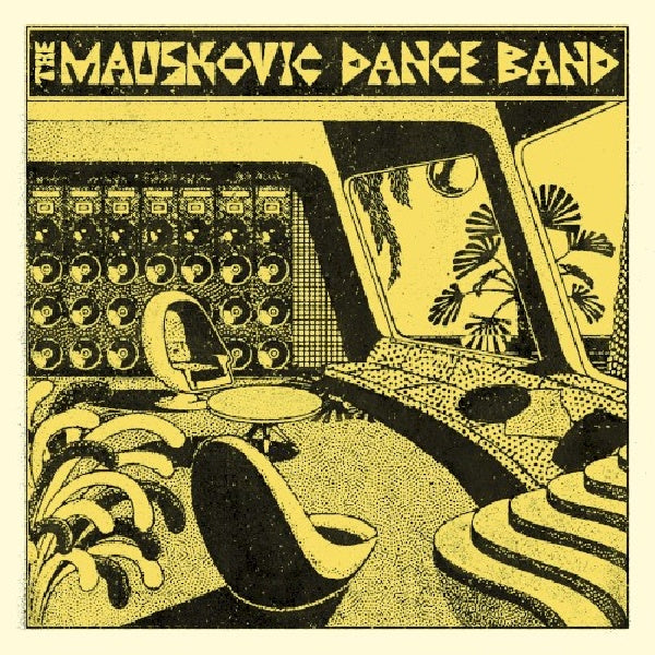 Mauskovic Dance Band - Mauskovic dance band (LP)
