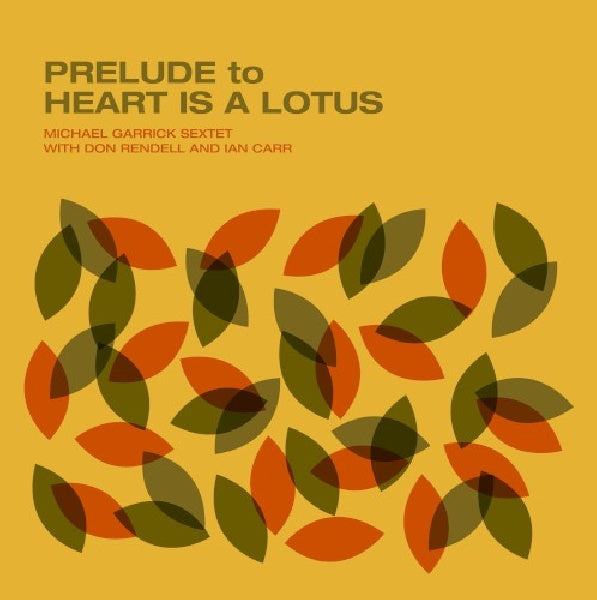 Michael Garrick - Prelude to heart is a lotus (.. Lotus, High Quality, Download Code LP)