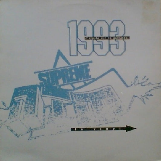 Suprême Ntm - 1993 j'appuie sur la gâchette... (.. Gachette LP)