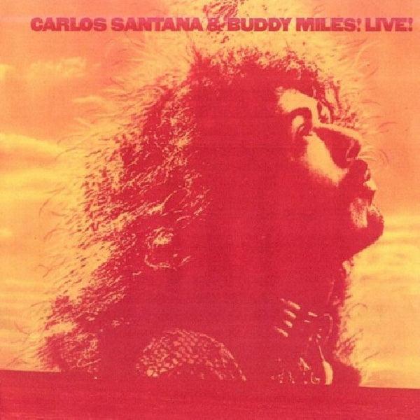 Santana, Carlos, & Buddy Miles - Carlos santana & buddy miles live! (CD)