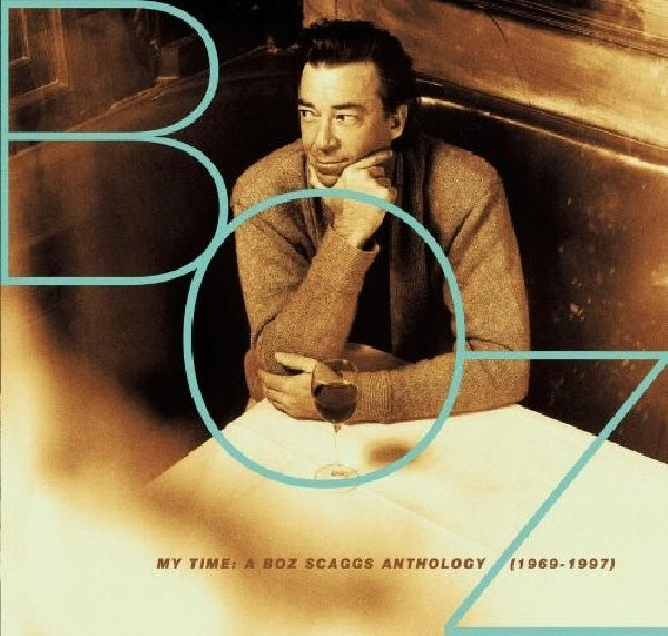 Boz Scaggs - Anthology 1969-1997 (.. Anthology (1969-1997) CD)