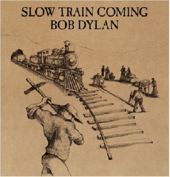 Bob Dylan - Slow train coming (Ft. Mark Knopfler CD)