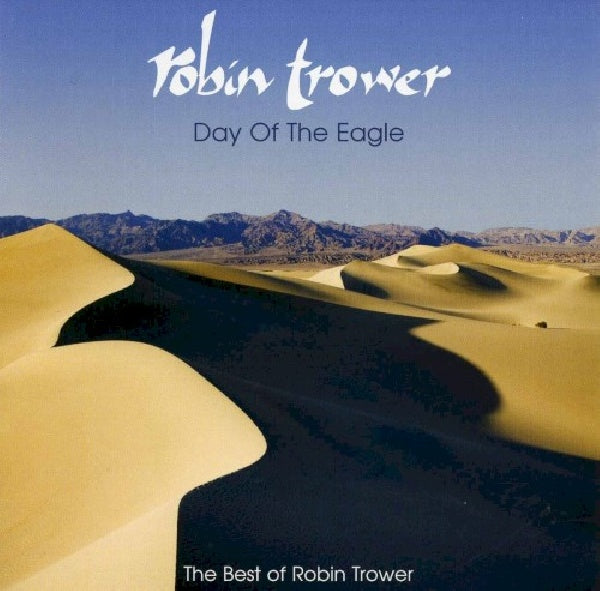 Robin Trower - Day of the eagle - the best of robin trower (CD)