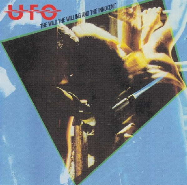 Ufo - Wild, the willing & the innocent (.. Innocent, Reissue, Remastered CD)