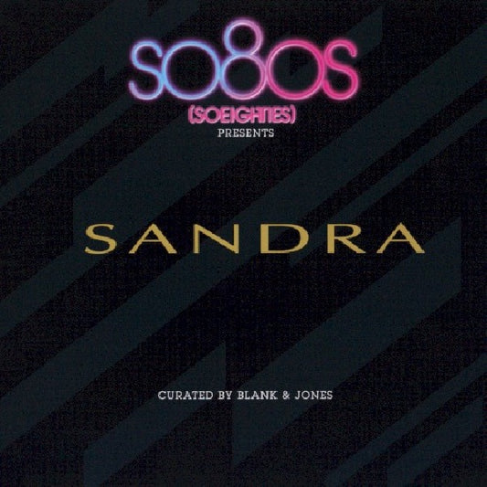 Sandra - So 80's presents (Sandra 1984-1989 // Curated By Blank & Jones CD)