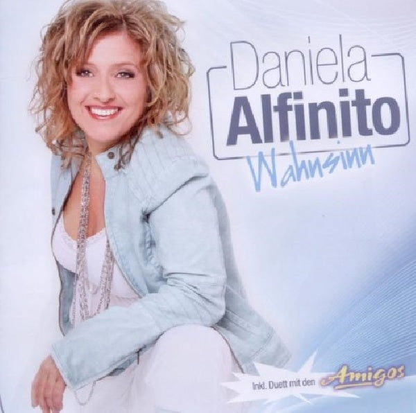 Daniela Alfinito - Wahnsinn (CD)