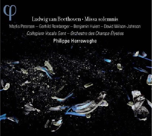 Ludwig Van Beethoven - Missa solemnis (Collegium Vocale Gent/Philippe Herreweghe CD)