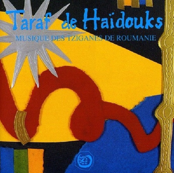 Taraf De Haidouks - Musique des tziganes (De Roumanie CD)