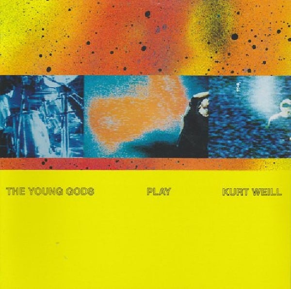 Young Gods - Play kurt weill (CD)