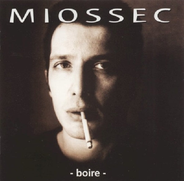 Miossec - Boire (CD)