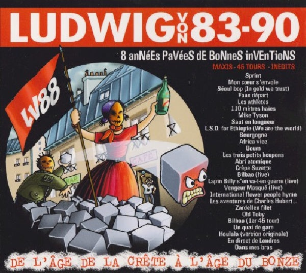 Ludwig Von 88 - Ludwig von 83-90 - de lage de la cr (De L'age De La Crete a L'age Du Bronze 2004 CD)