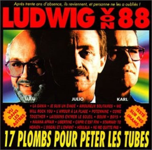 Ludwig Von 88 - 17 plombs pour peter les tubes (CD)