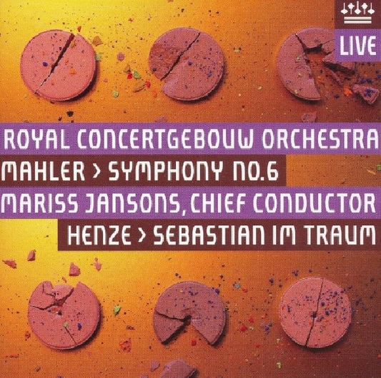 Mahler/henze - Symphony no.6/sebastian im traum (Royal Concertgebouw Orchestra/Mariss Jansons, Super Audio CD CD)