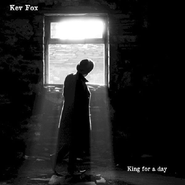 Kev Fox - King for a day (CD)