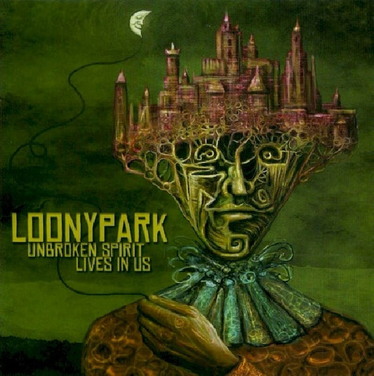 Loonypark - Unbroken spirit lives in (CD)