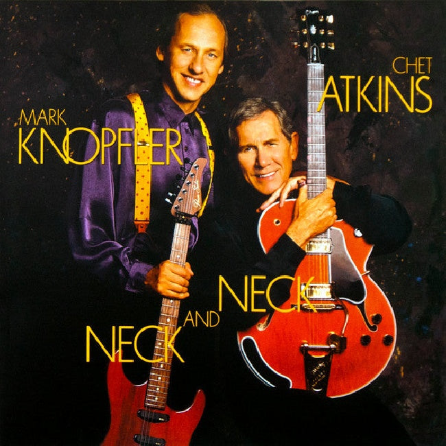Atkins, Chet/Mark Knopfler - Neck and neck (180gr. Audiophile Vinyl, High Quality LP)